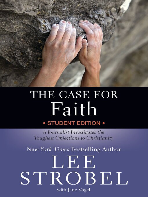 Title details for The Case for Faith Student by Lee Strobel - Wait list